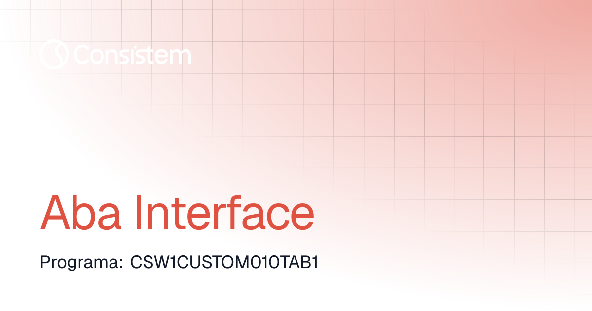 Aba Interface | Componentes | Consistem ERP